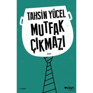 Mutfak Çıkmazı - Tahsin Yücel