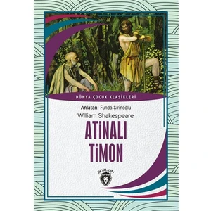 Atinalı Timon Dünya Çocuk Klasikleri (7-12 Yaş)