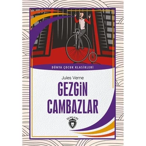 Gezgin Cambazlar Dünya Çocuk Klasikleri (7-12 Yaş)