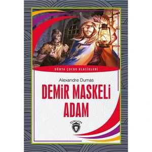 Demir Maskeli Adam Dünya Çocuk Klasikleri (7-12 Yaş)