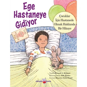 Ege Hastaneye Gidiyor -  Howard J. Bennett
