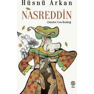 Nasreddin - Hüsnü Arkan