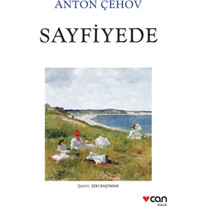 Sayfiyede - Anton Çehov