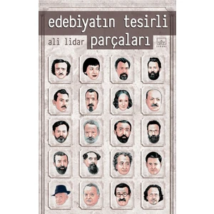 Edebiyatın Tesirli Parçaları - Ali Lidar