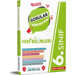 Pruva Akademi 6. Sınıf Fen Bilimleri Sorular Konuşuyor