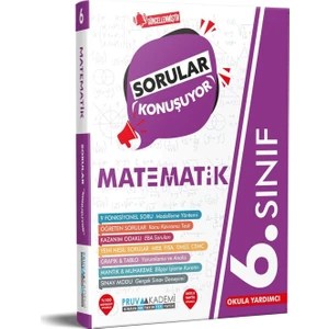 Pruva Akademi 6. Sınıf Matematik Sorular Konuşuyor