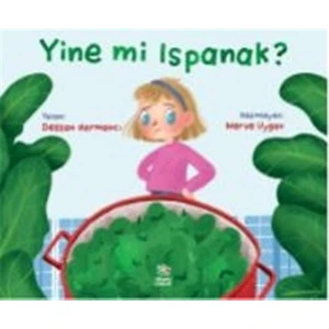 Yine Mi Ispanak ? - Destan Harmancı