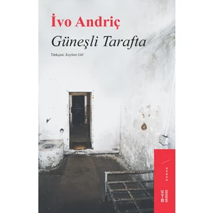 Güneşli Tarafta - İvo Andriç