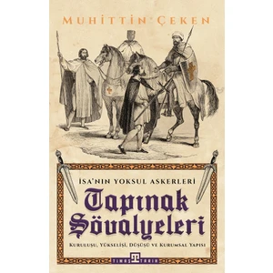 Tapınak Şövalyeleri - Muhittin Çeken