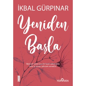 Yeniden Başla - İkbal Gürpınar