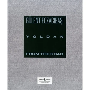 Yoldan - Bülent Eczacıbaşı