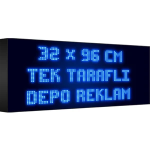 Depo Tabela Reklam Mavi Kayan Yazı LED Tabela 32 x 96 cm Tek Taraflı Depo Reklam Tabela