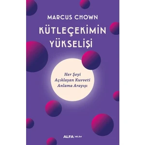 Kütleçekimin Yükselişi  - Marcus Chown