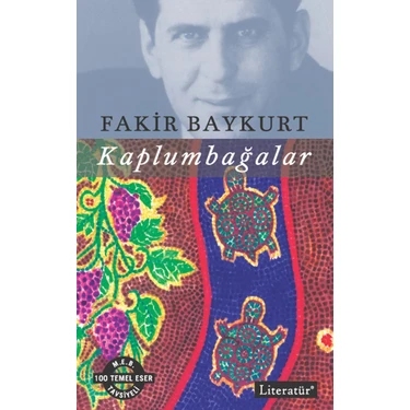 Literatür Yayıncılık Fakir Baykurt Kaplumbağalar - Normal Boy Türkçe
