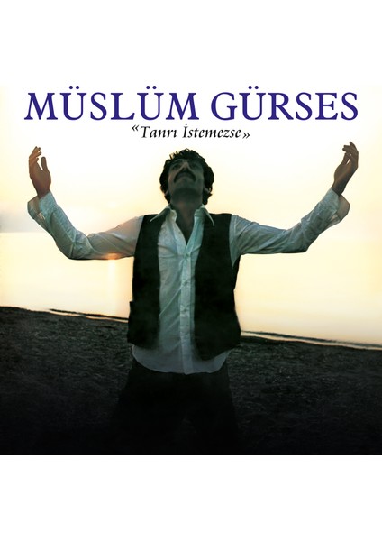 Müslüm Gürses-Tanrı Istemezse (Plak)