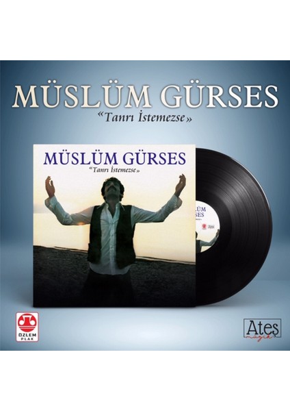 Müslüm Gürses-Tanrı Istemezse (Plak)