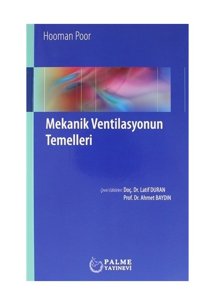 Mekanik Ventilasyonun Temelleri - Hooman Poor