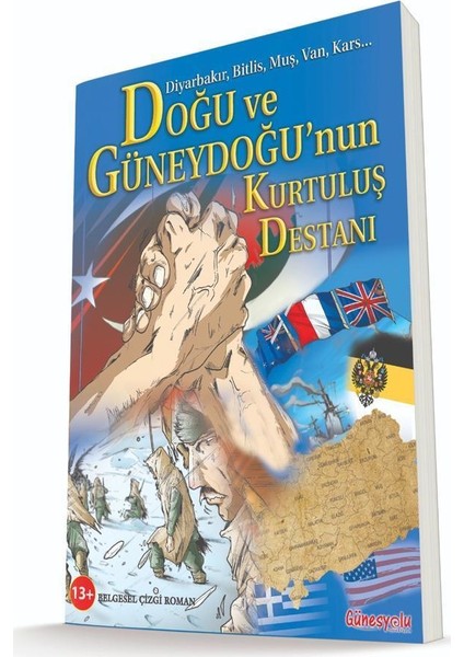 Doğu ve Güneydoğumun Kurtuluş Destanı - Çizgi Roman