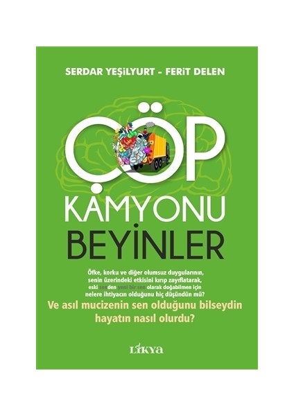 Çöp Kamyonu Beyinler - Serdar Yeşilyurt