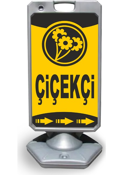 Çiçekçi Sarı Reklam ve Yönlendirme Uyarı Dubasi A Tabela Gri