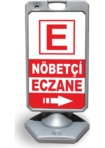 Nöbetçi Eczane Reklam ve Yönlendirme Uyarı Dubasi A Tabela Gri