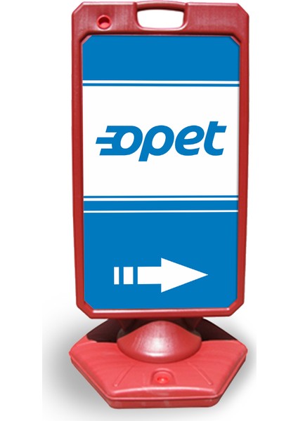 Opet Reklam ve Yönlendirme Uyarı Dubasi A Tabela Kırmızı