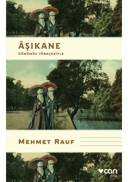 Aşıkane - Mehmet Rauf
