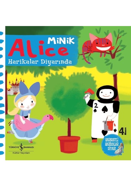 İlk Öyküler: Minik Alice Harikalar Diyarında - Hareketli Kitaplar