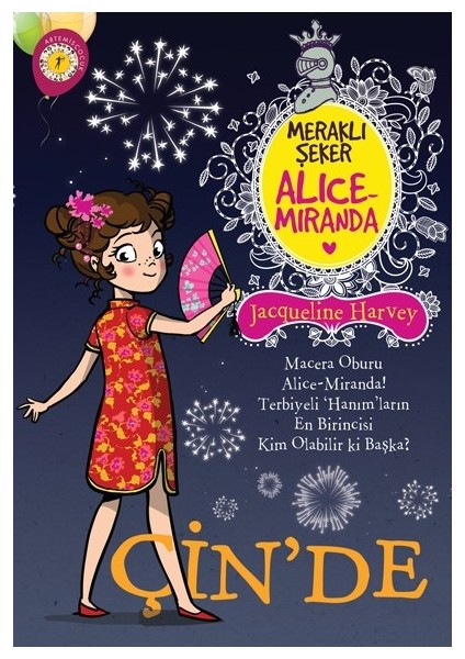 Meraklı Şeker Alice Miranda Çin’de Jacqueline Harvey