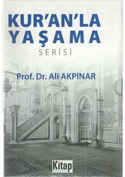 Kur’An’La Yaşama Serisi (6 Kitap) - Ali Akpınar