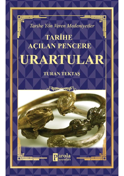 Urartular - Turan Tektaş