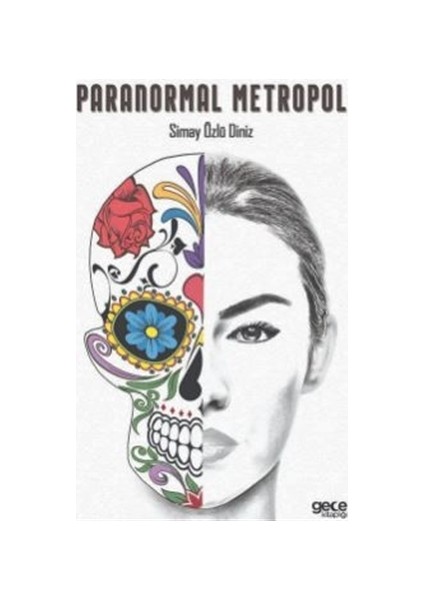 Paranormal Metropol - Simay Özlü Diniz