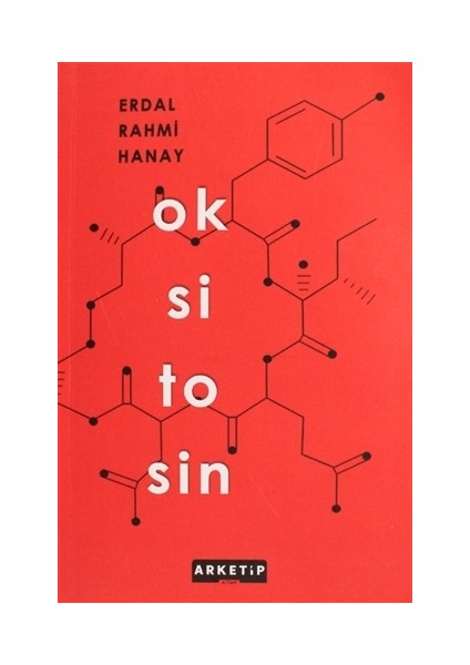 Oksitosin - Erdal Rahmi Hanay