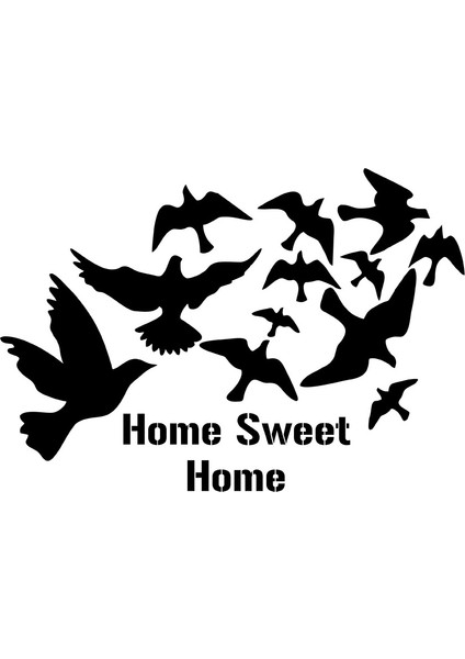 Home Sweet Home Duvar Yazısı Duvar Stickerı 60 x 40 cm Siyah