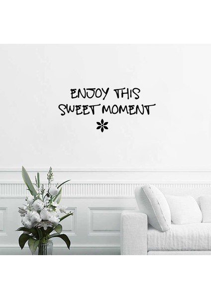 Enjoy This Sweet Moment Duvar Stickerı 60 x 27 cm Siyah