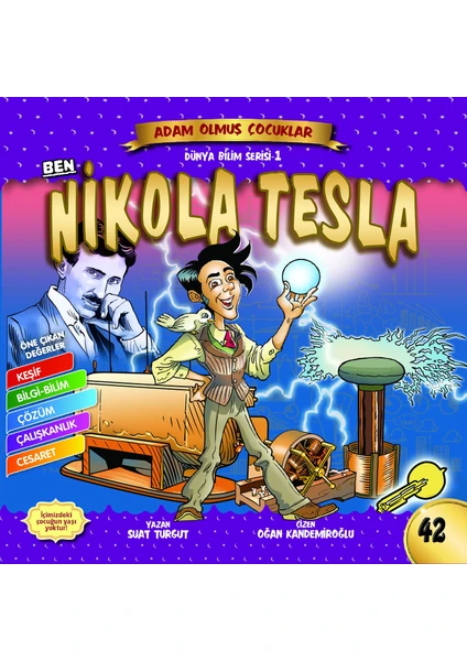 Ben Nikola Tesla - Adam Olmuş Çocuklar