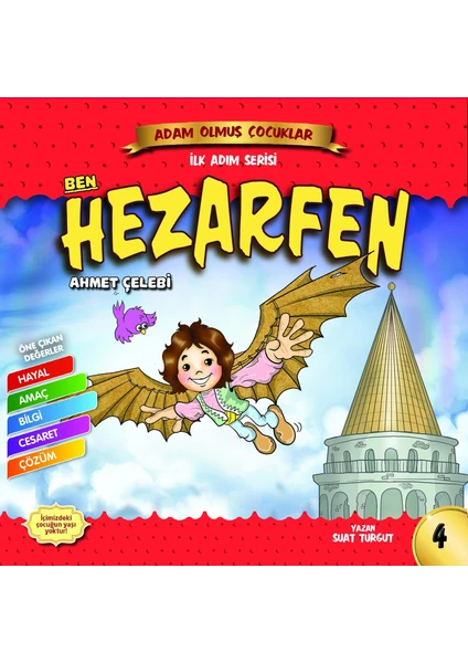 Ben Hezarfen- Adam Olmuş Çocuklar