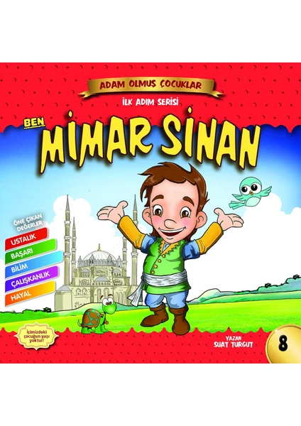 Ben Mimar Sinan-Adam Olmuş Çocuklar