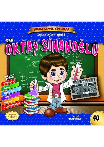 Ben Oktay Sinanoğlu - Adam Olmuş Çocuklar