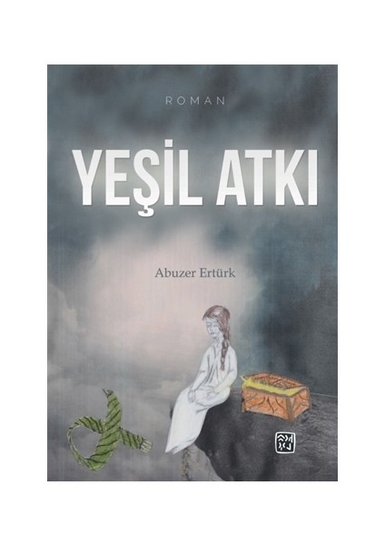 Yeşil Atkı - Abuzer Ertürk