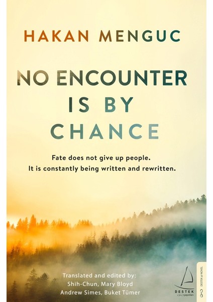 No Encounter İs By Chance - Hakan Mengüç