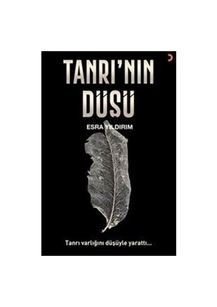Tanrı’nın Düşü - Esra Yıldırım
