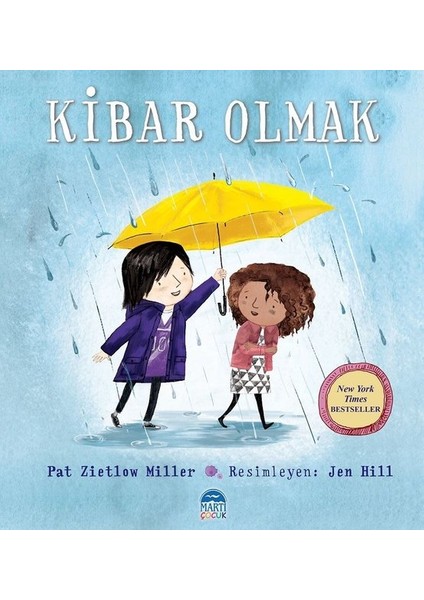 Kibar Olmak - Pat Zietlow Miller