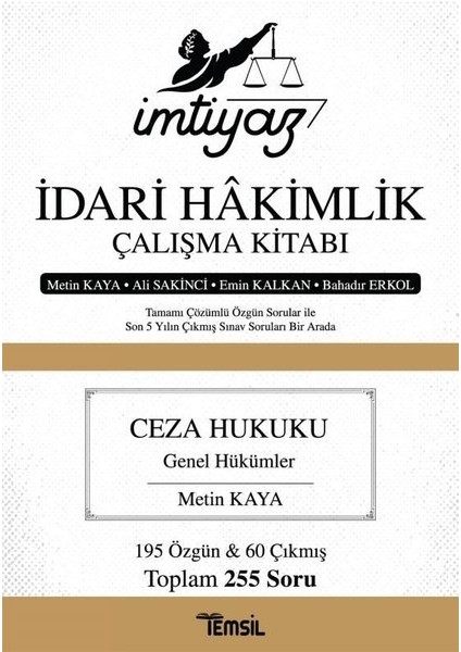 2020 İdari Hakimlik İmtiyaz Ceza Hukuku Çalışma - Metin Kaya