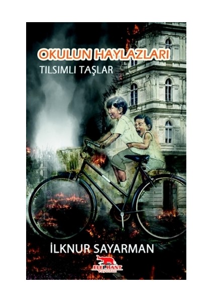 Okulun Haylazları - Tılsımlı Taşlar - İlknur Sayarman