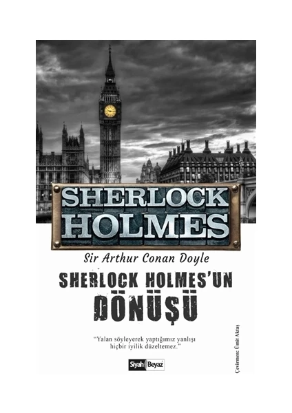 Sherlock Holmes'un Dönüşü - Sherlock Holmes  - Sir Arthur Conan Doyle