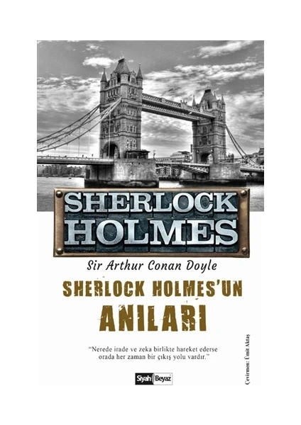 Sherlock Holmes'un Anıları - Sherlock Holmes - Sir Arthur Conan Doyle