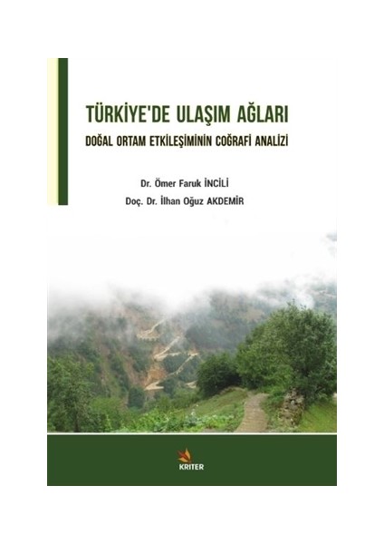 Türkiye’de Ulaşım Ağları - Ömer Faruk İncili