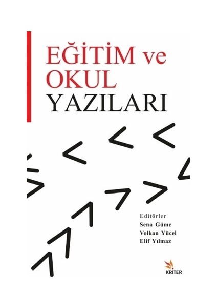 Eğitim Ve Okul Yazıları - Ayhan Erbay
