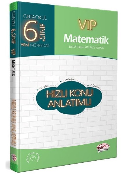 Editör Yayınları 6. Sınıf VIP Matematik Hızlı Konu AnlatımIı